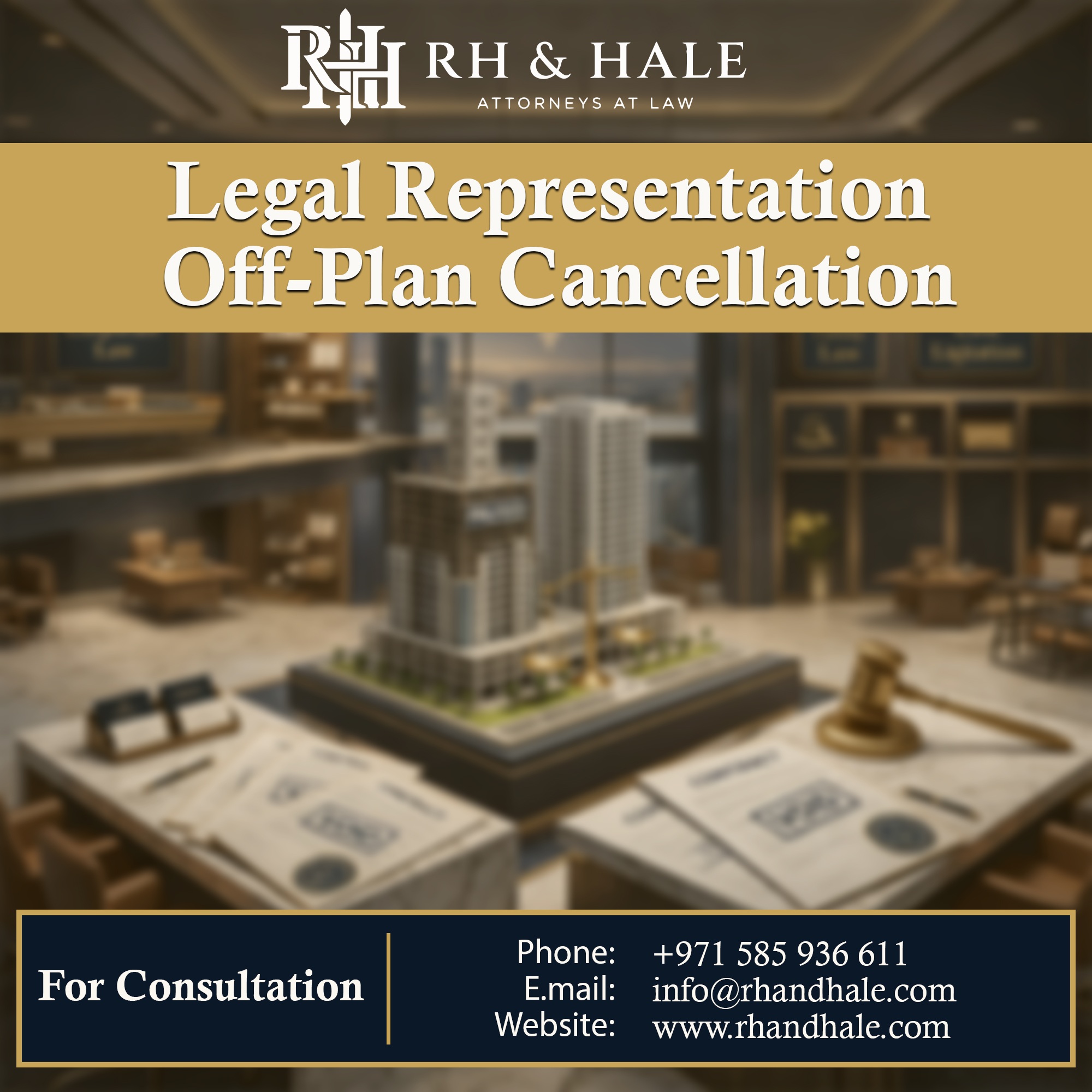 Cancel Your Off-Plan Property in Dubai with Expert Legal Support